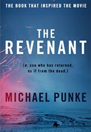 The Revenant (Michael Punke)