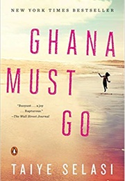 Ghana Must Go (Taiye Selasi)