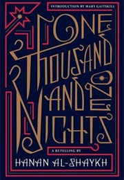 One Thousand and One Nights: A Retelling (Hanan Shaykh)