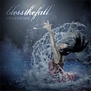 Blessthefall- Awakening