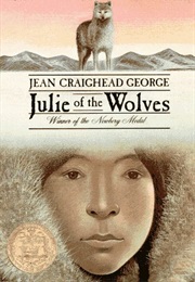 Julie of the Wolves (Jean Craighead George)