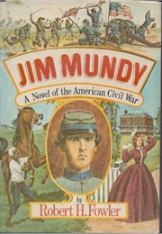 Jim Mundy (Robert H. Fowler)
