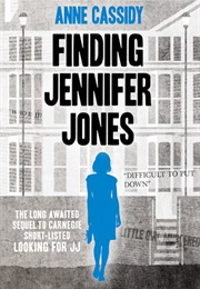 Finding Jennifer Jones (Anne Cassidy)