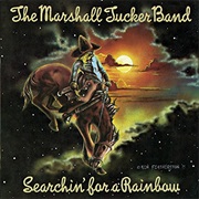 Marshall Tucker Band - Searchin&#39; for a Rainbow