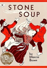 Stone Soup (Marcia Brown)