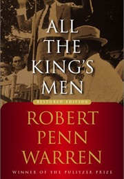 All the King&#39;S Men (Robert Penn Warren)