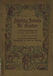Fifty Fables for Children (Wilhelm Hey)