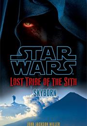 Lost Tribe of the Sith: Skyborn (5000 BBY)