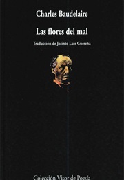 Las Flores Del Mal (Charles Baudelaire)
