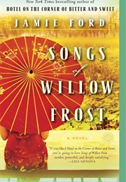 Songs of Willow Frost (Jamie Ford)