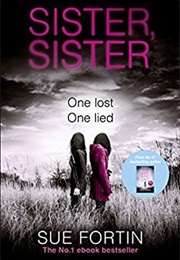 Sister Sister (Sue Fortin)