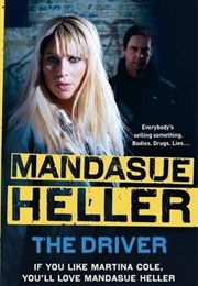 The Driver (Mandasue Heller)