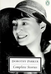 Complete Stories of Dorothy Parker