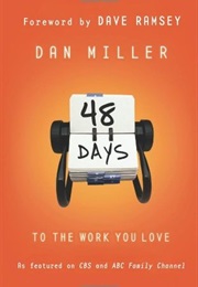 48 Days to the Work You Love (Dan Miller)