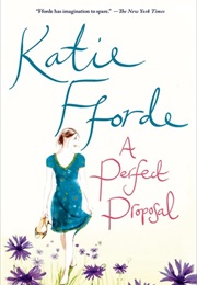 A Perfect Proposal (Katie Fforde)