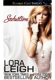 Seduction (Lora Leigh)