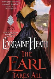 The Earl Takes All (Lorraine Heath)
