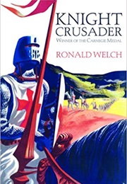 Knight Crusader (Ronald Welch)