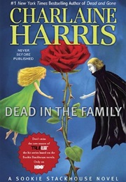Dead in the Family (Charline Harris)