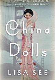 China Dolls (Lisa See)