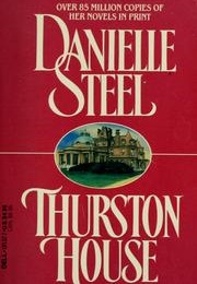 Thurston House (Danielle Steel)