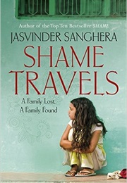 Shame Travels (Jasvinder Sanghera)