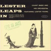 Lester Leaps in – Count Basie (Epic, 1936-40 Recording Dates)