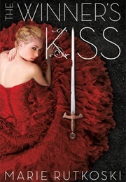 The Winners Kiss (Marie Rutkoski)