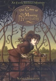 The Case of the Missing Marquess (Nancy Springer)