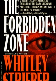 The Forbidden Zone (Whitley Strieber)