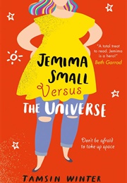 Jemima Small Versus the Universe (Tamsin Winter)
