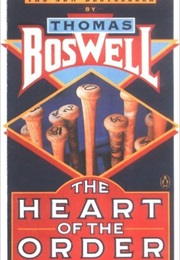 The Heart of the Order (Thomas Boswell)