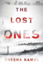 The Lost Ones (Sheena Kamal)