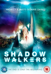 Shadow Walkers (2013)