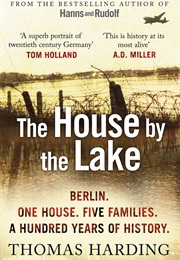 The House by the Lake (Thomas Harding)