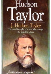 Hudson Taylor (James Hudson Taylor)