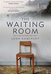The Waiting Room (Leah Kaminsky)