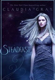 Steadfast (Claudia Gray)