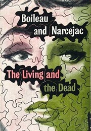The Living and the Dead (Boileau-Narcejac)
