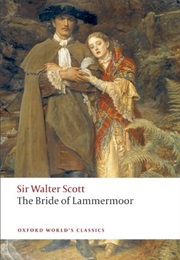 The Bride of Lammermoor (Sir Walter Scott)