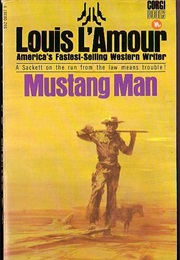 Mustang Man (Louis L&#39;amour)