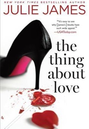 The Thing About Love (Julie James)