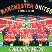 Come on You Reds - Manchester United Football Club