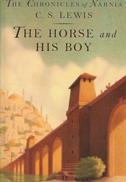 The Horse and His Boy (C. S. Lewis)