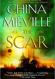 The Scar (China Mieville)
