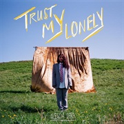 Trust My Lonely - Alessia Cara