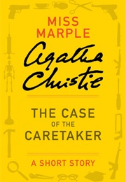 The Case of the Caretaker (Agatha Christie)