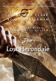 The Lost Herondale (Cassandra Clare)