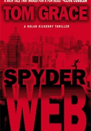 Spyder Web (Tom Grace)