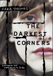 The Darkest Corners (Kara Thomas)
